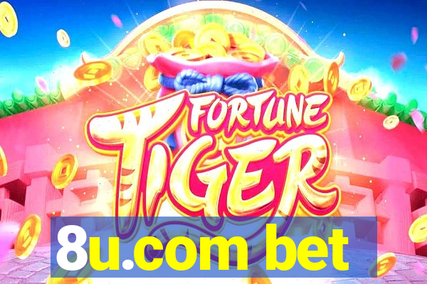 8u.com bet